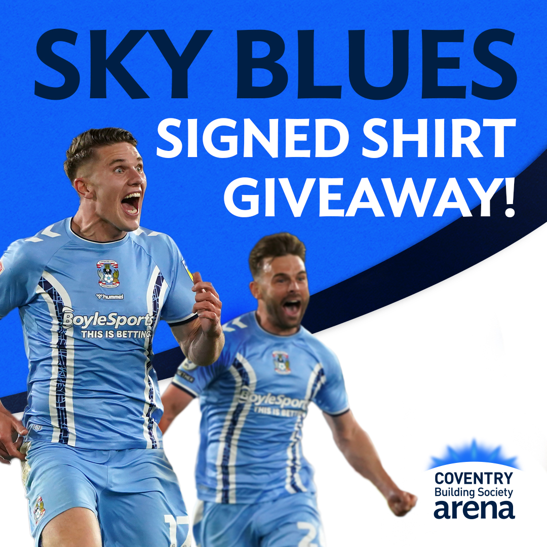 We’re celebrating @Coventry_City making it to the Championship play-off final by giving away a shirt signed by the whole team 🙌⚽! To enter follow us and retweet this tweet by 26 May 3pm. Ts&Cs apply (ow.ly/7yBf50OvHU1). 18+ UK residents only. 1 entry pp.