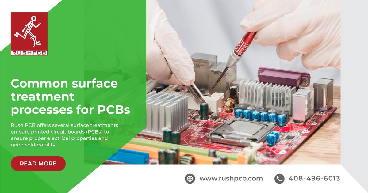 Common surface treatment processes for PCBs
bit.ly/3MsQt1E

sales@rushpcb.com
rushpcb.com

#RPCB #blog #pcba #pcbdesign #pcbassembly #pcbmanufacturing #pcbmanufacturer #pcbfabrication #pcbtechnologies #cuttingedgetechnology #cuttingedgetechnology