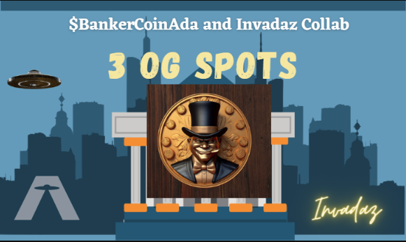 ADAINVADAZ's tweet photo. ✨Exciting Collab w/ @BankercoinAda 

Ends 12AM UTC 🚨

Holders, Non-Holders, Future Bankers👽🎩
Turn $invada into potential $Bank to Win OG Spot

Details
https://t.co/gjULibkMt9

Follow @BankercoinAda 
Follow @ADAINVADAZ
Tag Friends

#CNFTGiveaways $SNEK
$PEPE @ethereum @cardano https://t.co/vhxCIf3225