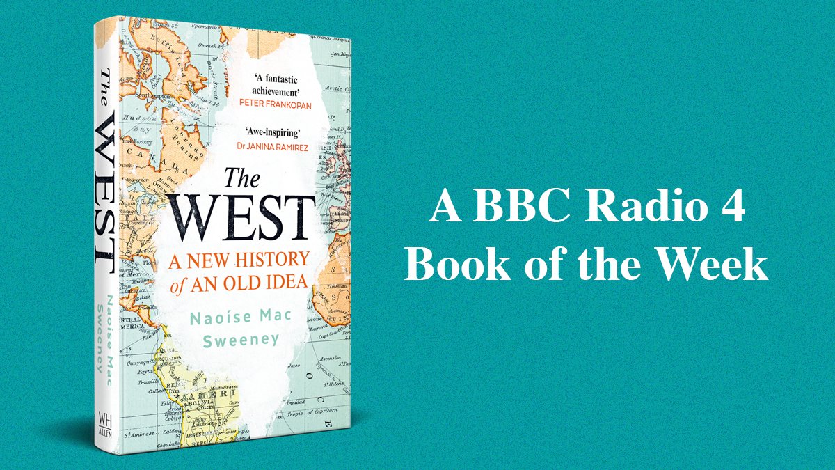 Congratulations to @nmacsweeney! The West has been chosen as BBC Radio 4 Book of the Week. Order your copy here: lnk.to/TheWest