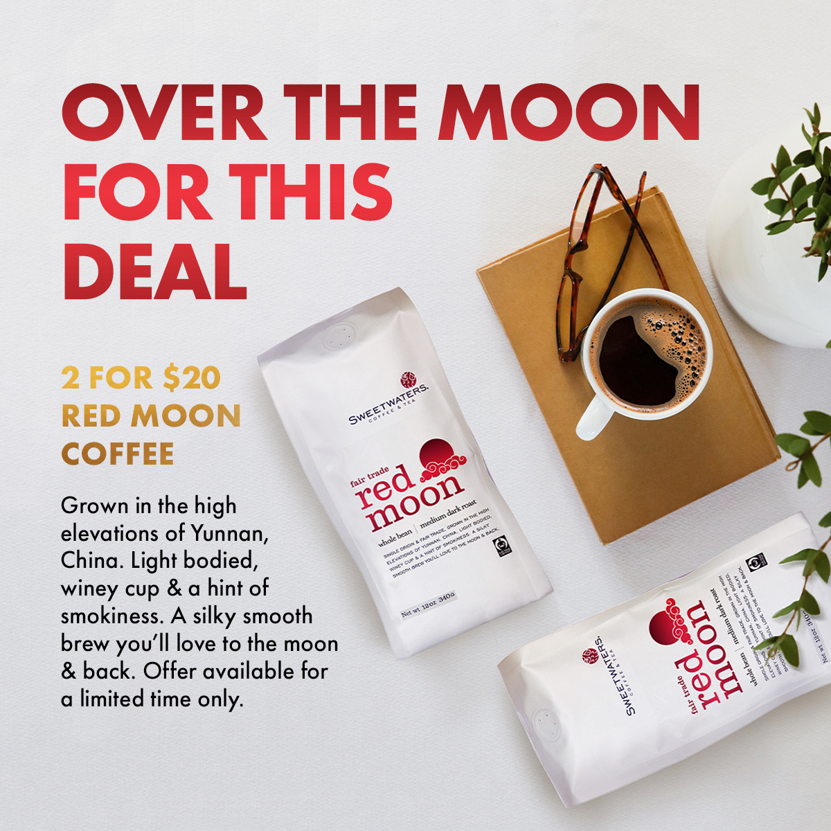 Sweetwaters's tweet image. 2 for $20 Red Moon Coffee! A silky smooth brew you'll love to the moon &amp;amp; back. Stop by the cafe for this limited time offer, deal ends June 30th 🔴