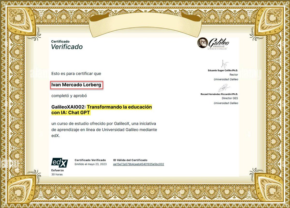 😎🤖 ¡Me alegra contarles de que he obtenido una nueva acreditación, y además con excelente calificación (95%), en el curso:
"Transformando la educación con IA: Chat GPT" 🦾 de la #UniversidadGalileo &amp; ✅Certificado Verificado por #edX: