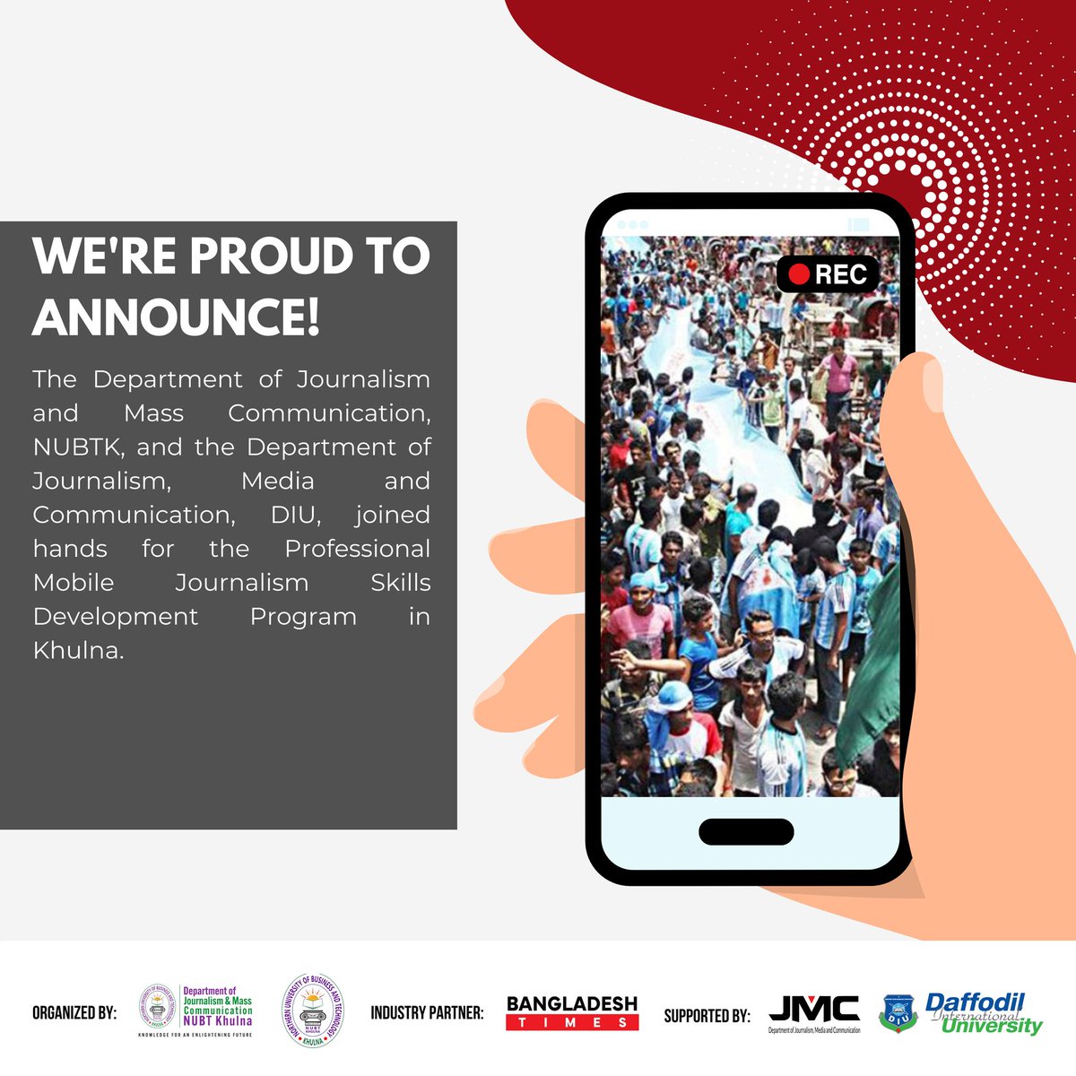 The inaugural ceremony of the Professional Mobile Journalism Skills Development Program in Khulna will take place on May 25, 2023, at 12:00 p.m. via Zoom platform in the presence of respective faculty members from JMC, NUBTK, and JMC, DIU.

#JMC #NUBTK #DIU #MobileJournalism 📱