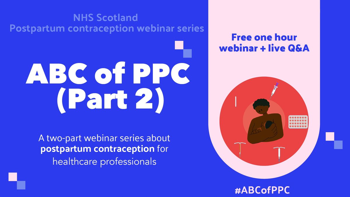 Scottish Postpartum Contraception Network (@scotpcn) on Twitter photo Join us for the 2nd in #ABCofPPC webinar series on Wed 21st June! Focus is on training & service delivery in Scotland. FREE to attend & recording available to watch later on-demand. Link here👉🏼eventbrite.co.uk/e/642007641137 <a href="/scotgovhealth/">Scot Gov Health</a> <a href="/NHS_Education/">NHS Education for Scotland (NES)</a> <a href="/MidwivesRCM/">Royal College of Midwives 💙</a> @FSRH_UK <a href="/RCObsGyn/">RoyalCollegeObsGyn</a> Join us for the 2nd in #ABCofPPC webinar series on Wed 21st June! Focus is on training & service delivery in Scotland. FREE to attend & recording available to watch later on-demand. Link here👉🏼eventbrite.co.uk/e/642007641137 <a href="/scotgovhealth/">Scot Gov Health</a> <a href="/NHS_Education/">NHS Education for Scotland (NES)</a> <a href="/MidwivesRCM/">Royal College of Midwives 💙</a> @FSRH_UK <a href="/RCObsGyn/">RoyalCollegeObsGyn</a>