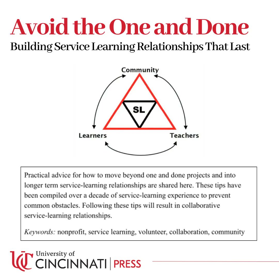 University of Cincinnati Press (@ucincipress) on Twitter photo 🗨️The UC Press presents our latest essay in the Toolbox of Service-Learning Resources by Prof. Megan Church-Nally. "Avoid the One and Done: Building Service-Learning Relationships that Last" dives into creating lasting academic-nonprofit partnerships for service-learning courses. 🗨️The UC Press presents our latest essay in the Toolbox of Service-Learning Resources by Prof. Megan Church-Nally. "Avoid the One and Done: Building Service-Learning Relationships that Last" dives into creating lasting academic-nonprofit partnerships for service-learning courses.