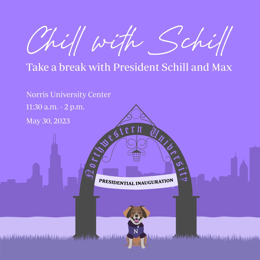 Save the date! 🗓️ In less than one week, hang out with President Schill and First Dog Max to relax just before finals week on May 30th from 11:30 a.m. to 2 p.m. There will be yoga, food trucks, lots of giveaways and more. You won't want to miss it! 👏 <a href="/NorthwesternU/">Northwestern</a>
