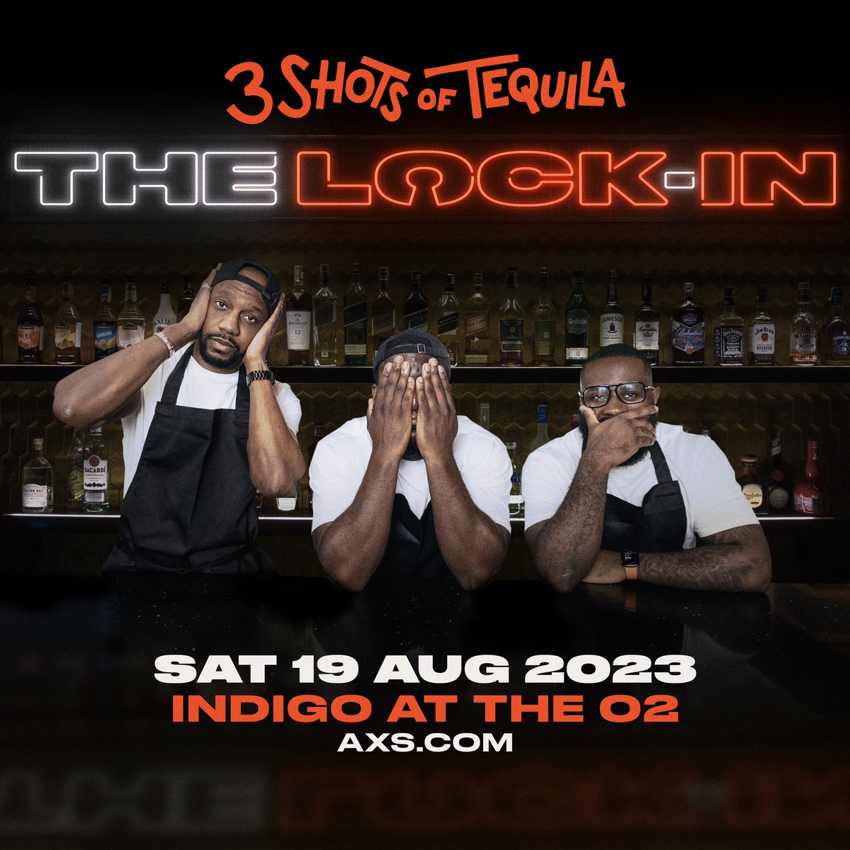 thisis3shots's tweet image. #3ShotsOfTequila The Lock-In 🔐 

Sat 19th August at Indigo @ The O2. 

Pre Sale Tickets Out Now:
axs.com/uk/events/4860…

General Sale Tickets Out - 11am Fri 26th May

Tickets will be available via
Ticketmaster, AXS &amp;amp; Shoobs.

Set your alarms ⏰ #3ShotsOfTequila