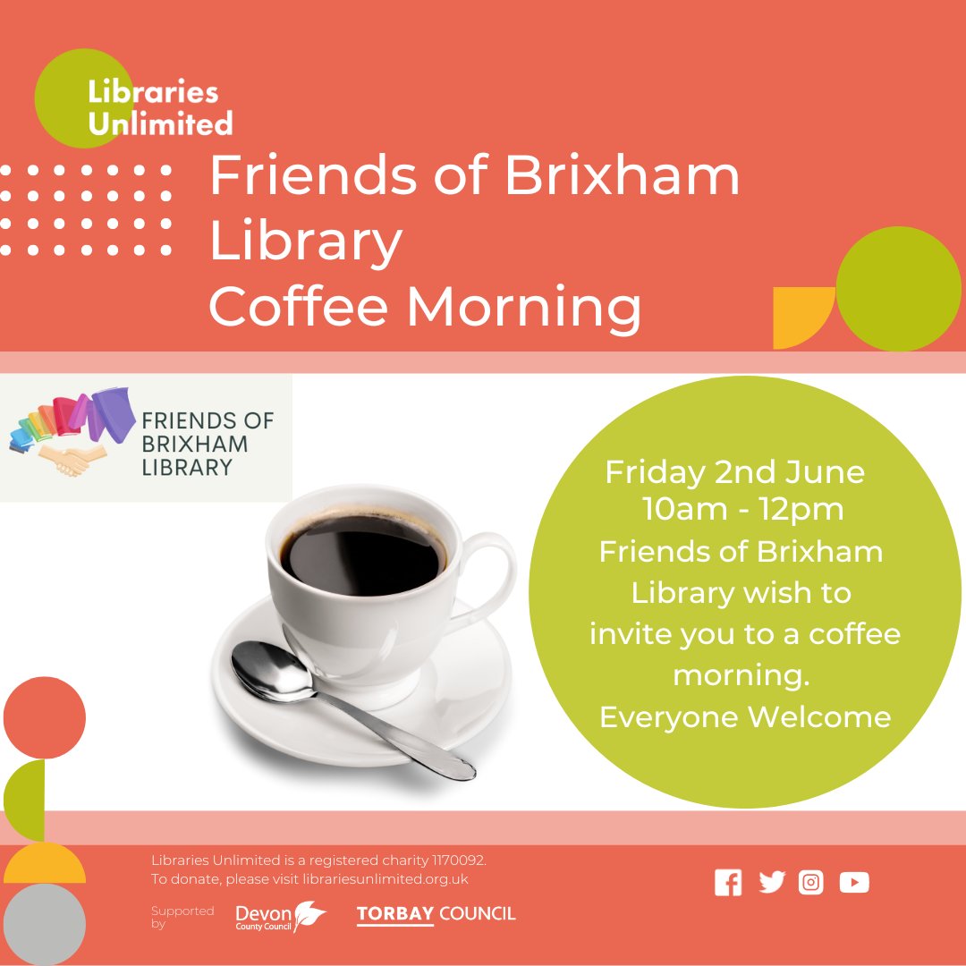 This Friday is the Friends of Brixham Library Coffee Morning! Drop in anytime between 10.00am and 12.00pm for tea, coffee and a chat.
#LoveLibraries #CoffeeMorning #FOBL #librariesunlimited #LoveLibraries