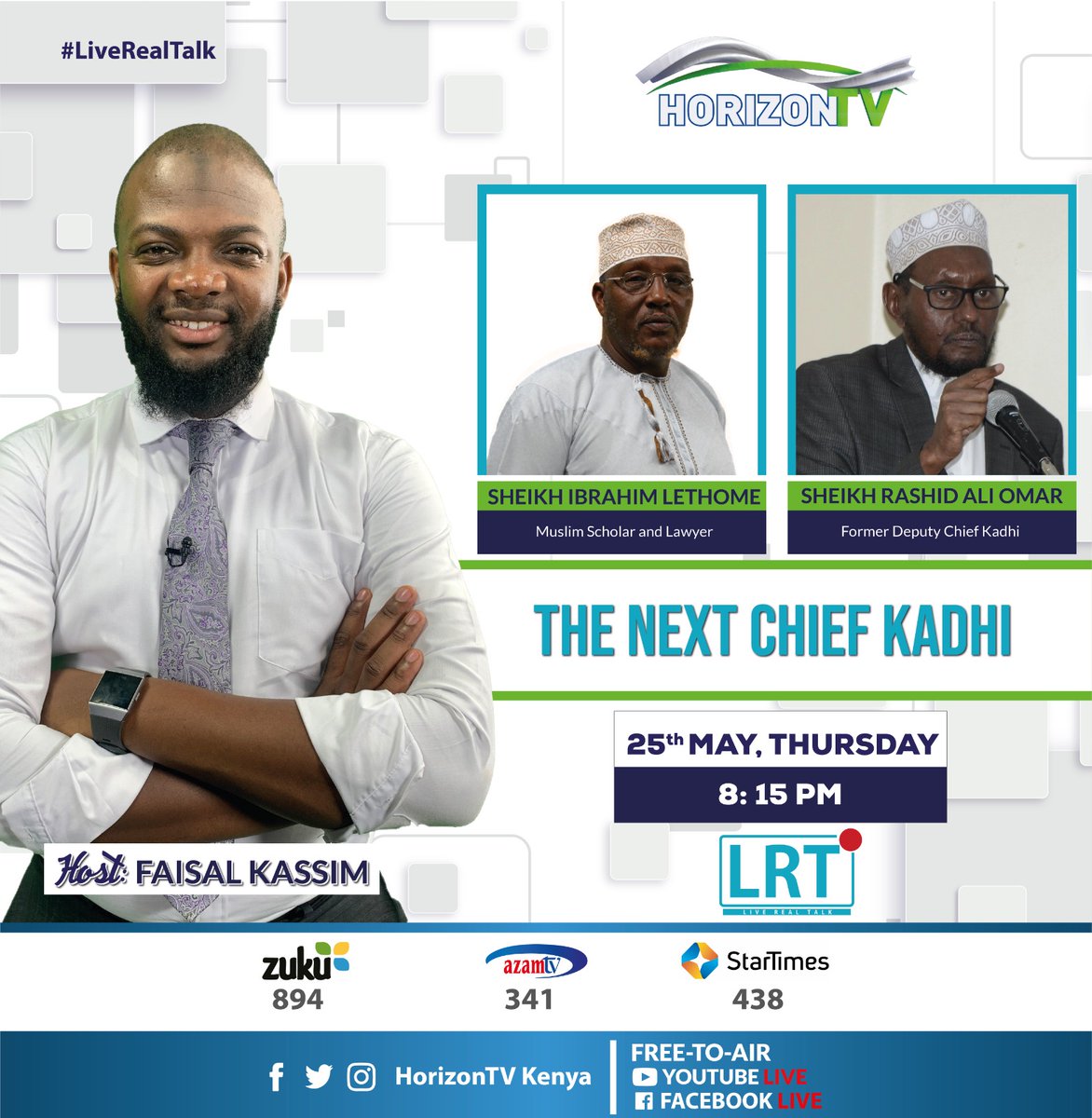 JamiaTvKenya's tweet photo. Thursday 8.15pm we discuss matters NEXT CHIEF KADHI.What is your expectation surrounding this crucial position?
Our guests:
Former Dp.Chief Kadhi Sh. Rashid Omar
Muslim Scholar, Sh.Ibrahim Lethome.
#LiveRealTalk share your thoughts, questions, and expectations #Nextchiefkadhi https://t.co/3TdBI8JGfn