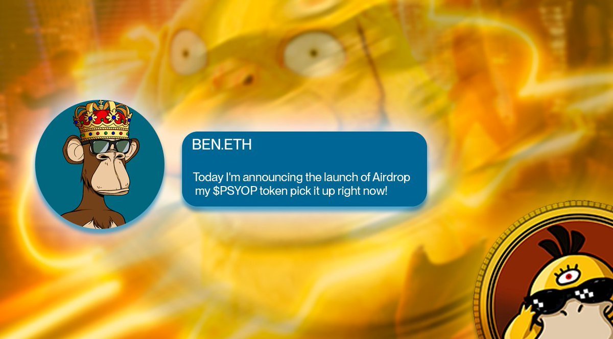🎮 $PSYOP TOKEN AIRDROP ANNOUNCEMENT BY BEN.ETH!

Check eligibility and claim on the site:
🔗psyop-op.com

#PSYOP $PLSX $RFD #REFUND #pulsechain $HEX #BAYC #PLSX $PEPE $BEN $RNDR $GEN $KING $KAS #PEPEARMY $DMT #Nakamigos $DMT #BEN $SMUDGE $JESUS #BITCOIN #MONGARMY #ETH