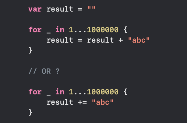 What looks like a simple iOS style preference can sometimes have a significant impact on performance:

The concatenation operator dilemma.

Although the result is the same, the mechanics behind it are very different: