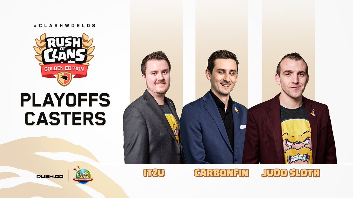 🎙️ The Fantastic Trio of Casters for The Playoffs!

🦥 @JudoSloth joins @iTzuDL and @CarbonFin for the Final Stage of RUSH of Clans Golden Edition!

🗓️ The Show will start at 12:00 UTC at both Saturday 27th and Sunday 28th of May.
#ClashWorlds | #ClashEsports