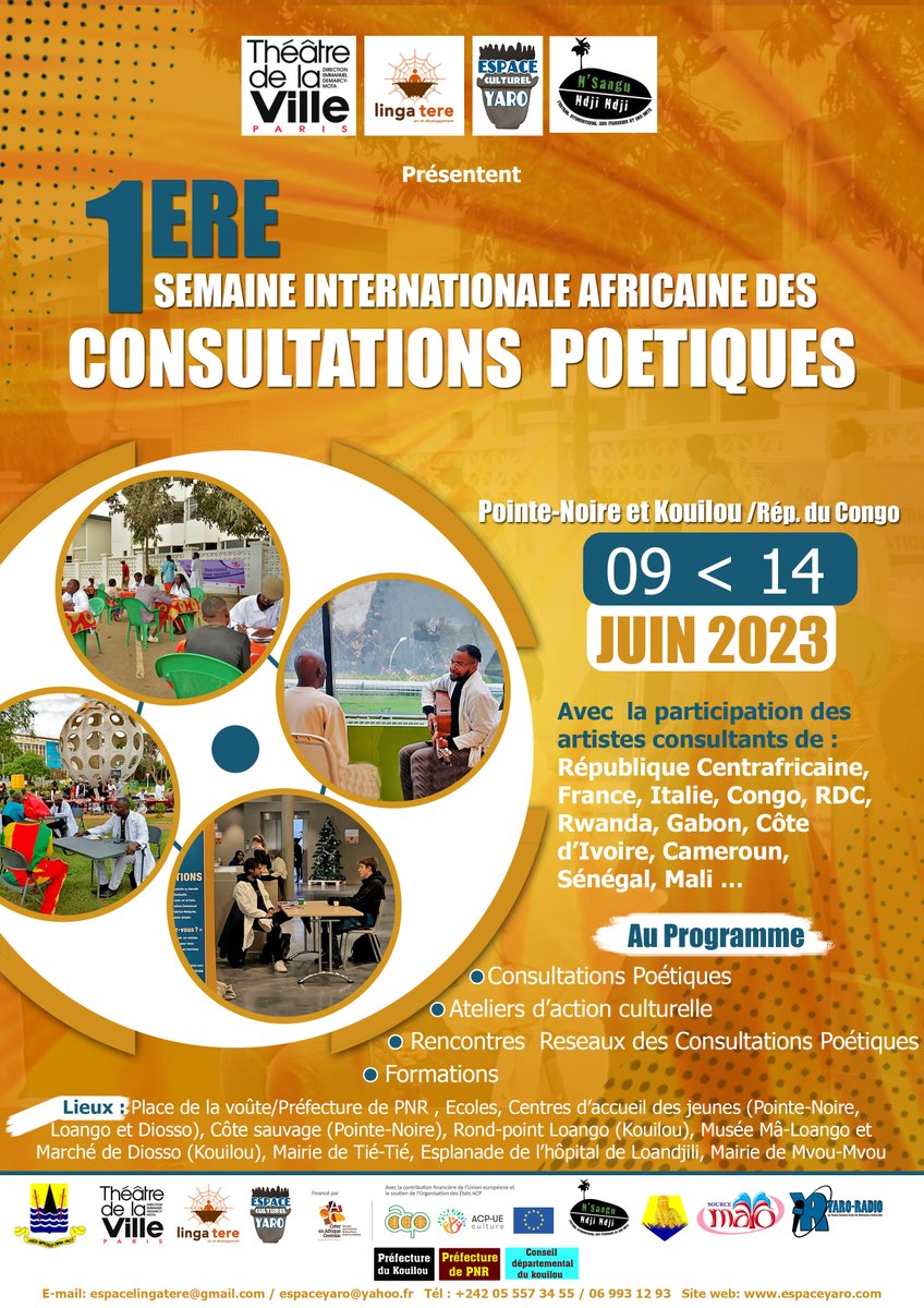 EspaceYaro's tweet photo. Festival International des Musiques et des Arts (N'Sangu Ndji-Ndji)
Du 07 au 11 juin 2023
📷 Couplé à la :
Première Semaine Internationale  Africaine des Consultations Poétiques
Du 09 au 14 juin 2023
📷 Entrée Libre-bar &amp; Restaurant Ouverts https://t.co/c4LyGDG6Su