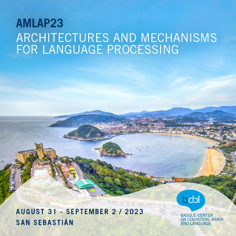 bcbl_'s tweet photo. Are you still not registered to attend the #AMLAP23 event?

 The 29th edition of the congress is aimed to professionals related to language research.

📅 31/08-02/09
📍Donostia, @KursaalDonostia

+info👇