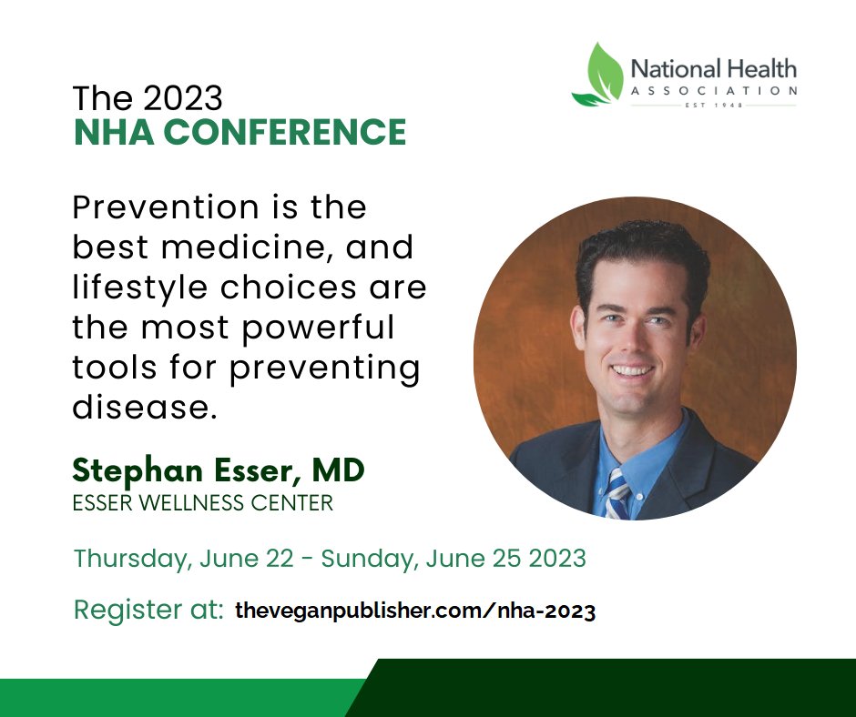 Can't wait to hear from speakers like Stephan Esser, MD and Alan Goldhamer, DC at the NHA 75th Anniversary Conference about the power of plant-based living for disease prevention and longevity. #NHA #plantbased #longevity #EcoConscious #HealthyPlanet  theveganpublisher.com/nha-2023