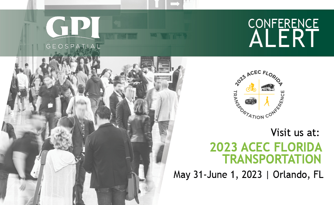 GPI Geospatial is heading to the ACEC-FL Transportation Conference in Orlando, FL next week! Stop by booth #11 to meet our very own, Ia Hall and GPI's Sandey Bucklew, Jason McCray, and Dennis Kile, at booth #11.