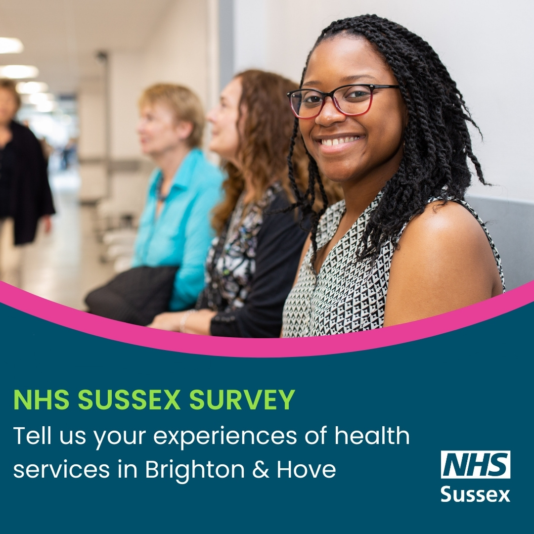 Have you completed the NHS Sussex survey yet? We'd like to know your experiences of health and care services in #BrightonandHove

Find out more: bit.ly/3ore7Ui

Survey closes 31 May 2023