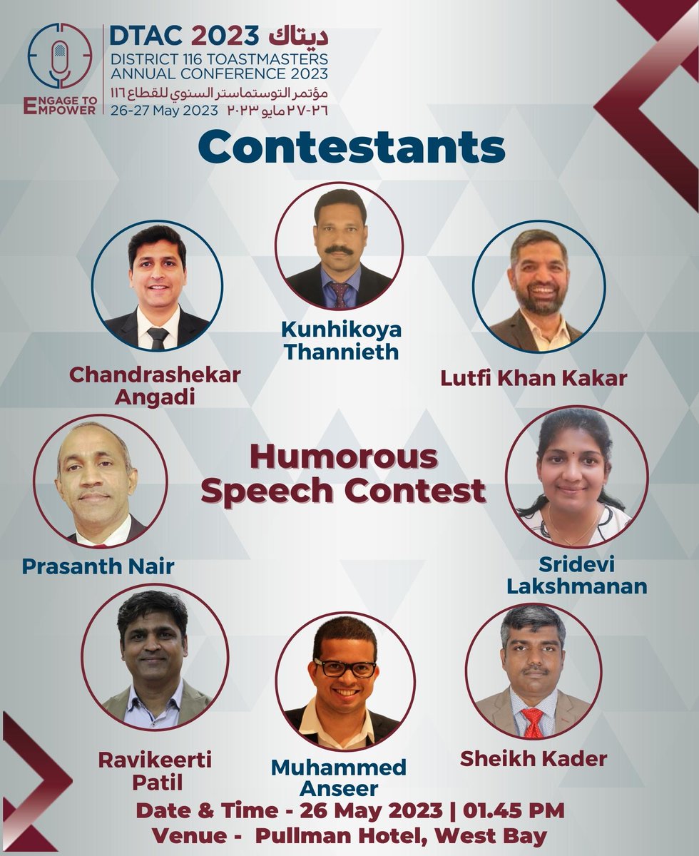 DtacQatar's tweet photo. *DTAC 2023 Contestants*

Get ready to witness an array of eloquent speakers on stage, giving each other a tough competition to win the coveted title of District Champion in each category.

Here are the *Contestants of DTAC 2023*
ENGAGE TO EMPOWER 
#dtac2023 https://t.co/ldP61xjbWU