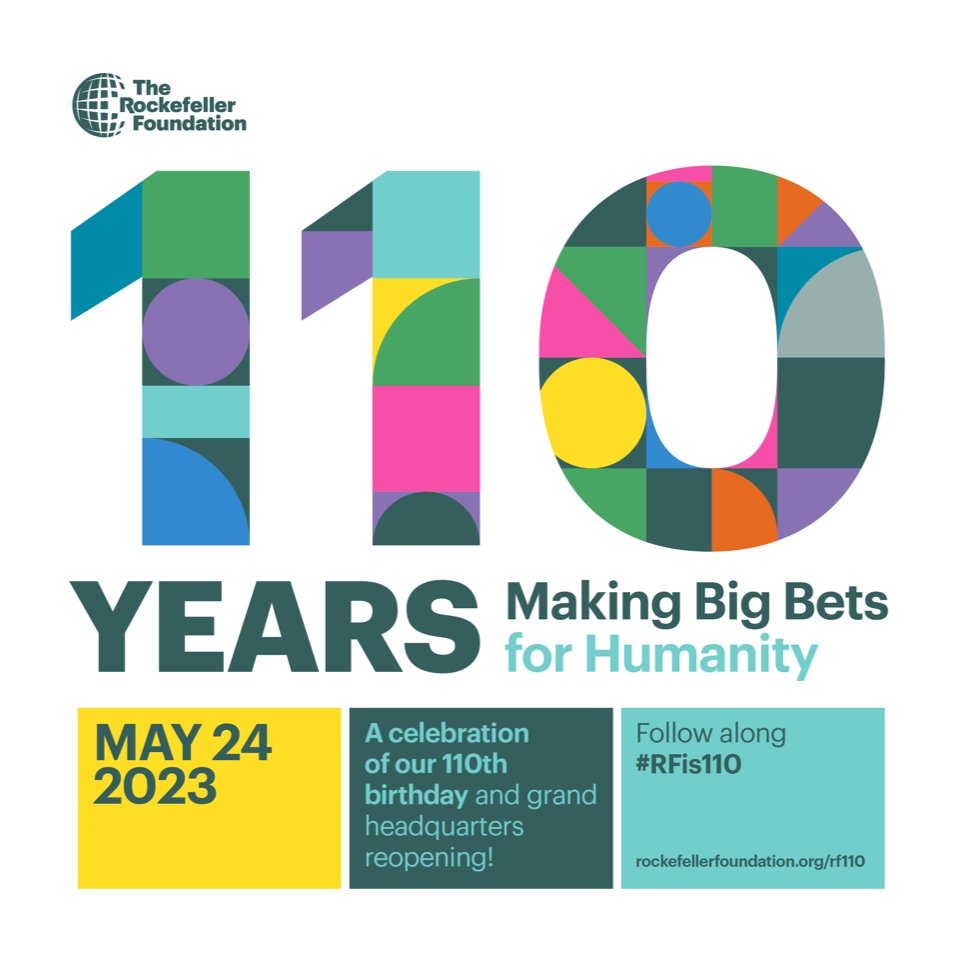 I'm thrilled to welcome @RockefellerFdn's partners, grantees, and the NYC community to celebrate our 110th birthday and the reopening of our NYC HQ. Join me as we celebrate 110 years of big bets for the well-being of humanity. #RFis110 rockfound.link/3oilSvH