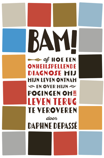Boekenkrant's tweet photo. Vandaag is het Wereld MS Dag. In het boek 'BAM!' van Daphne Depassé vertelt ze hoe ze na de diagnose MS het leven terug probeert te veroveren. Boordevol daadkracht, levensinzichten en nuttige lifehacks. Lees hier onze #recensie!
https://t.co/ozjhMUXbEn
#wereldmsdag #boekenlezen https://t.co/BUwjpPRSCC