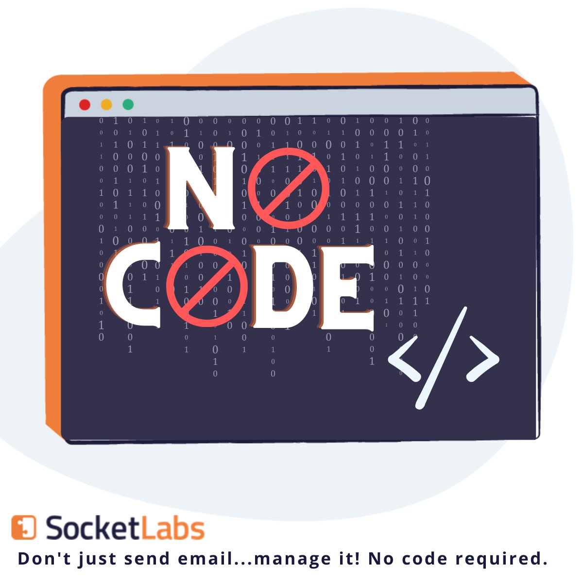 socketlabs's tweet image. No knowledge of code? No problem. With our unique #codeless #email management platform, you can tinker with your email operation without needing to code anything. Surely your code-knowing colleagues will rejoice at this news. hubs.li/Q01QYL2p0