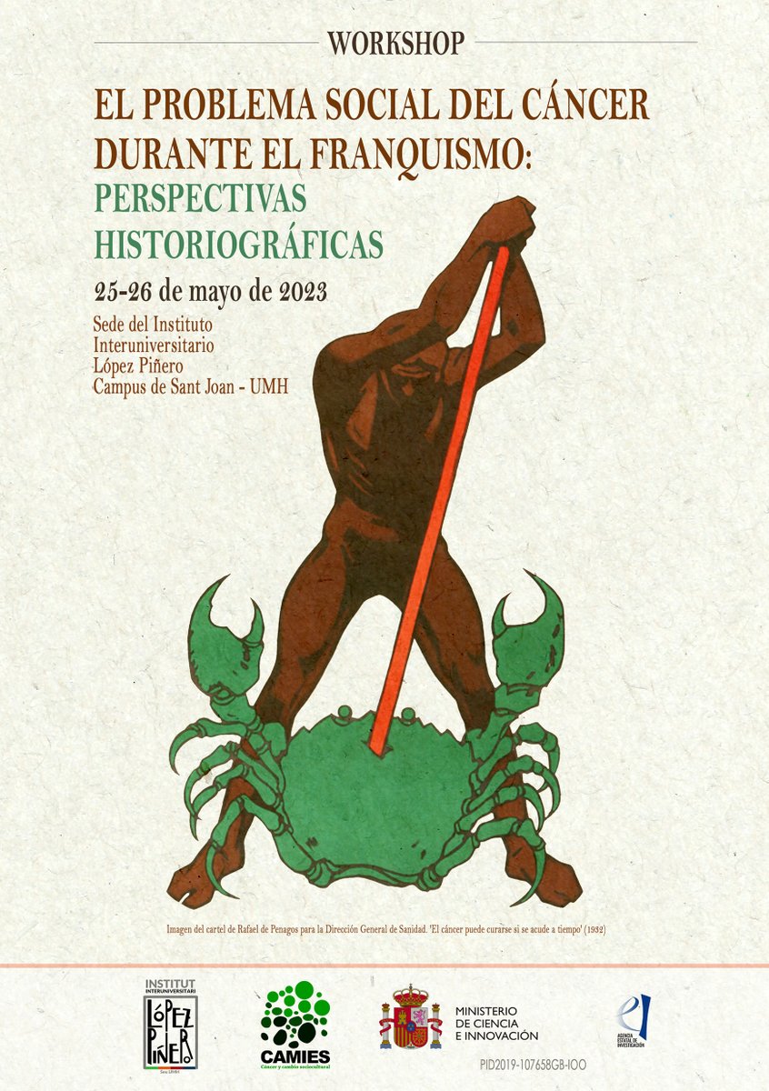La sede en la Universidad Miguel Hernández de Elche del Instituto Interuniversitario López Piñero organiza el Workshop EL PROBLEMA SOCIAL del CANCER DURANTE EL FRANQUISMO: PERSPECTIVAS HISTORIOGRAFICAS (25-26 de mayo de 2023, Facultad de Medicina, Campus de Sant Joan d’Alacant).