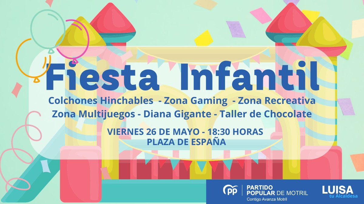 PP_Motril's tweet photo. 😏 ¿Te vas a perder nuestra fiesta infantil el próximo viernes? 🎉 👦👧

👉 Viernes 26 de Mayo 
⌚ 18:30 horas 
📍 Plaza de España https://t.co/mgaGS7QUWB