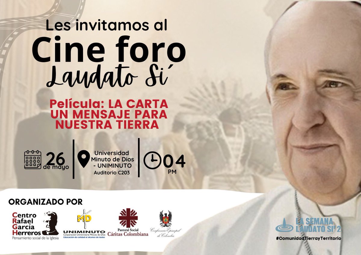 CRGHPSI's tweet image. #SemanaLaudatoSi | Cine foro en @UNIMINUTOBOGOTA Calle 80, con la película #theLetter 

@UNIMINUTOCOL 
@pastoralsocialc 
@episcopadocol 
@vaticanIHD_ES 
@MovLaudatoSi
