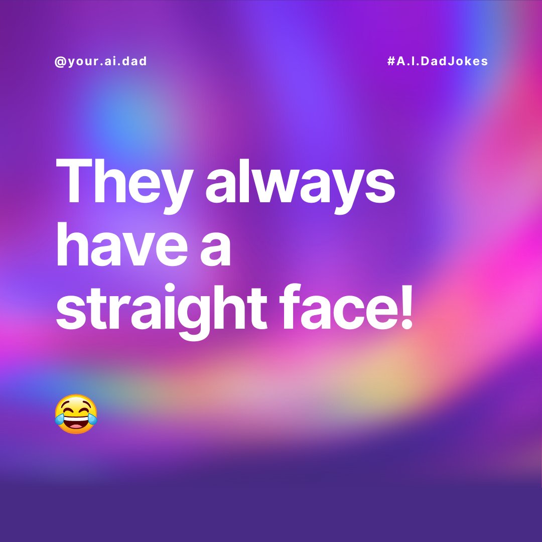 YourAIDad's tweet image. #AIHumor: Why are robots so good at poker? They always have a straight face! 😂🤖 #AIJokes #RobotHumor #DadJokes #A.I.dad