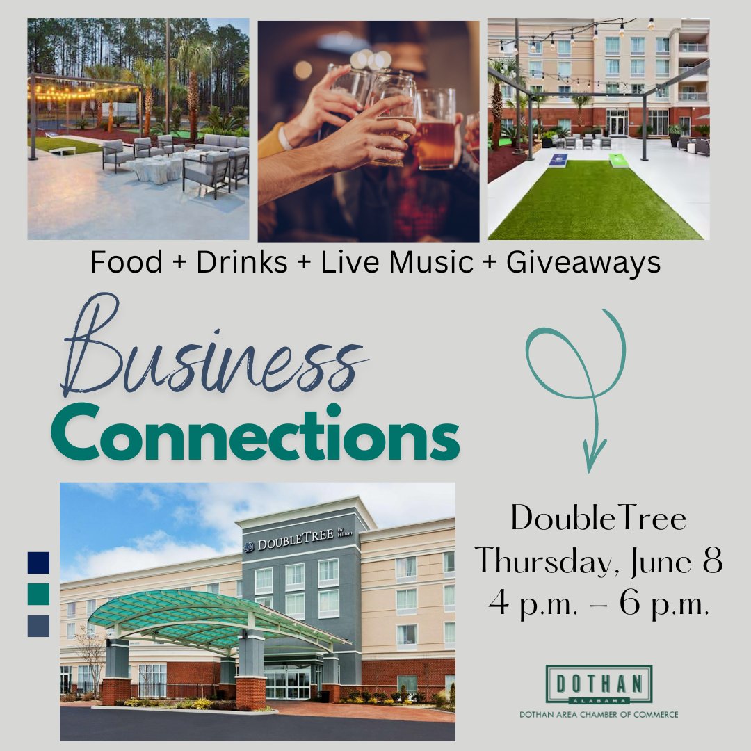 Business Connections = Food + Drinks + Live Music + Giveaways! Come network and enjoy all that DoubleTree has to offer! #DothanChamber #MemberSupport #BusinessConnections