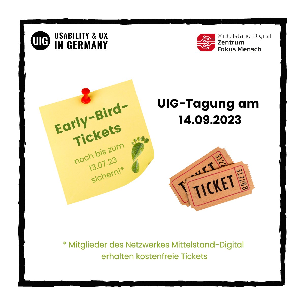 🎟️Sichert Euch jetzt Euer #earlybird Ticket für die UIG-Tagung am 14. September 2023!
Die Tagung wird dieses Jahr wieder live in #Karlsruhe stattfinden und spannende Vorträge und Workshops zum Thema #nachhaltige #Digitalisierung bereithalten.🌱💻
kompetenzzentrum-usability.digital/uig2023

#uig2023