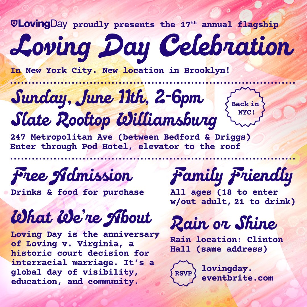 The Loving Day Celebration is back in New York City! Sunday June 11th, 2-6 PM. New location in Brooklyn: Slate Rooftop Williamsburg. It's free! Bring friends and family, RSVP appreciated lovingday.eventbrite.com #lovingday #lovingday2023
