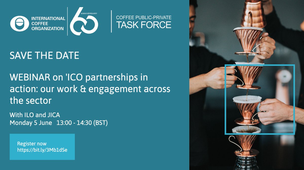 ICOCoffeeOrg's tweet photo. Don't miss #CoffeeTaskForce Webinar 'ICO partnerships in action' with @ilo & @jica
on:
1⃣ Partnering for safety & health in ☕️ supply chain @zerovisionfund #CoffeePeopleCampaign
2⃣Quality Improvement Project in Rwanda🇷🇼
Register: https://t.co/wFzxW1egdR 👉https://t.co/S3pwIvHCMI https://t.co/TKHEo1vnvQ