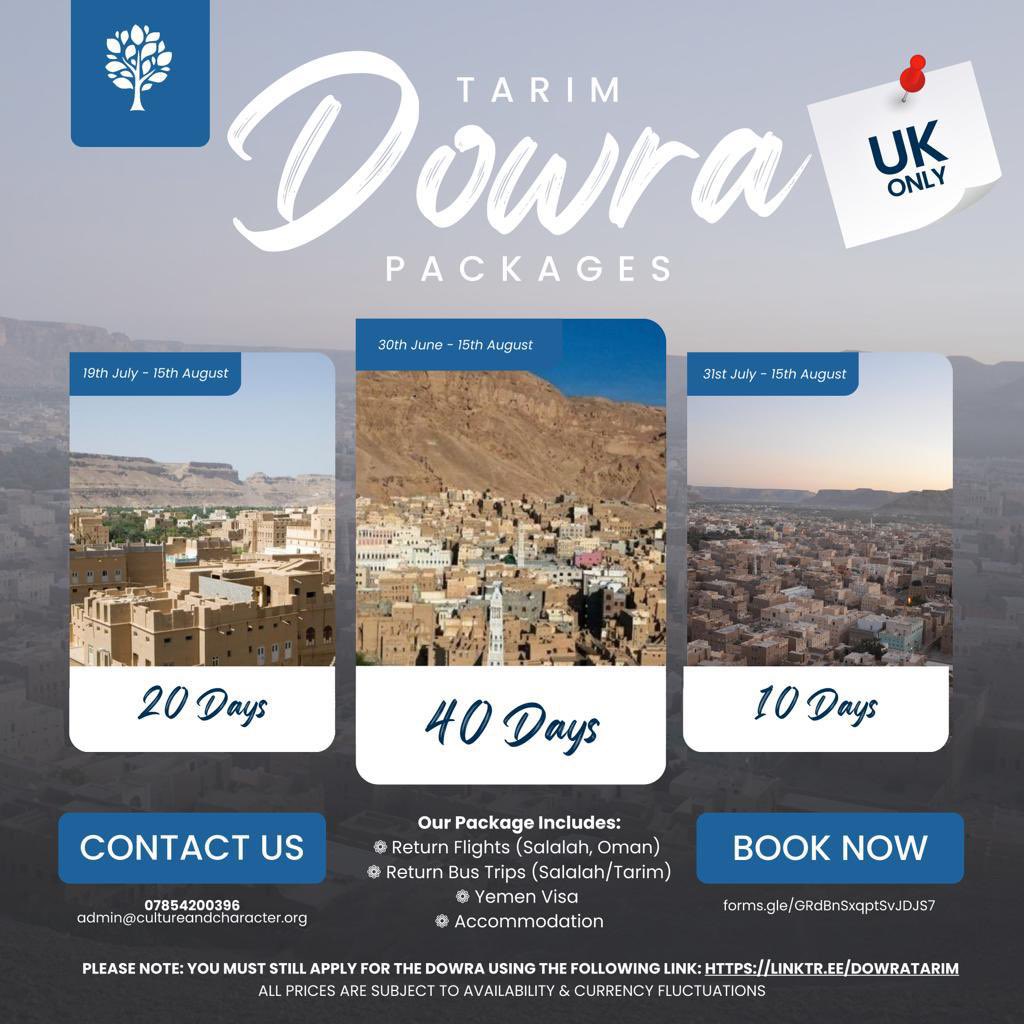 *OCC Dowra Travel UK*

We are pleased to introduce Dowra Travel Packages to facilitate this blessed journey to Tarim.

Our Package Includes*:
❁ Return Flights (Salalah, Oman)
❁ Return Bus Trips (Salalah/Tarim)
❁ Yemen Visa
❁ Accommodation