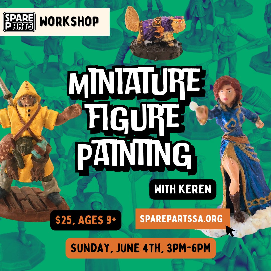 Workshop Alert! Miniature Figure Painting on Sunday, June 4th. Sign up here: spare-parts-san-antonio.square.site/product/worksh…