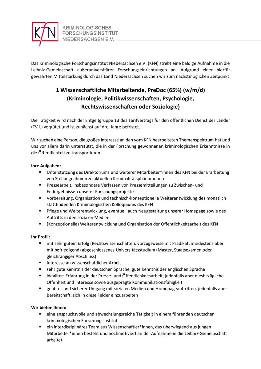 kfnhannover's tweet photo. Wir suchen zwei wissenschaftliche Mitarbeitende (Predoc/Postdoc) aus den Fachrichtungen Kriminologie,  Soziologie, Politikwissenschaft oder Psychologie. Bewerbungsfrist: 16. Juni 2023. Mehr Infos in den anhängenden Bildern. https://t.co/TyNHn3kHO7