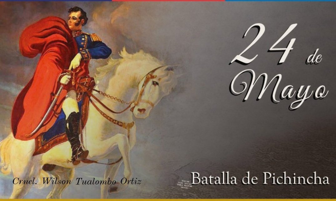 WilsonTualombo's tweet photo. 📌 Hoy conmemoramos 𝟮𝟬𝟭 𝗮𝗻̃𝗼𝘀 𝗱𝗲 𝗹𝗮 𝗕𝗮𝘁𝗮𝗹𝗹𝗮 𝗱𝗲 𝗣𝗶𝗰𝗵𝗶𝗻𝗰𝗵𝗮 fecha importante en la que rendimos homenaje a nuestros héroes de 1822.
#24deMayo 🇪🇨 https://t.co/0sohOjHXGt