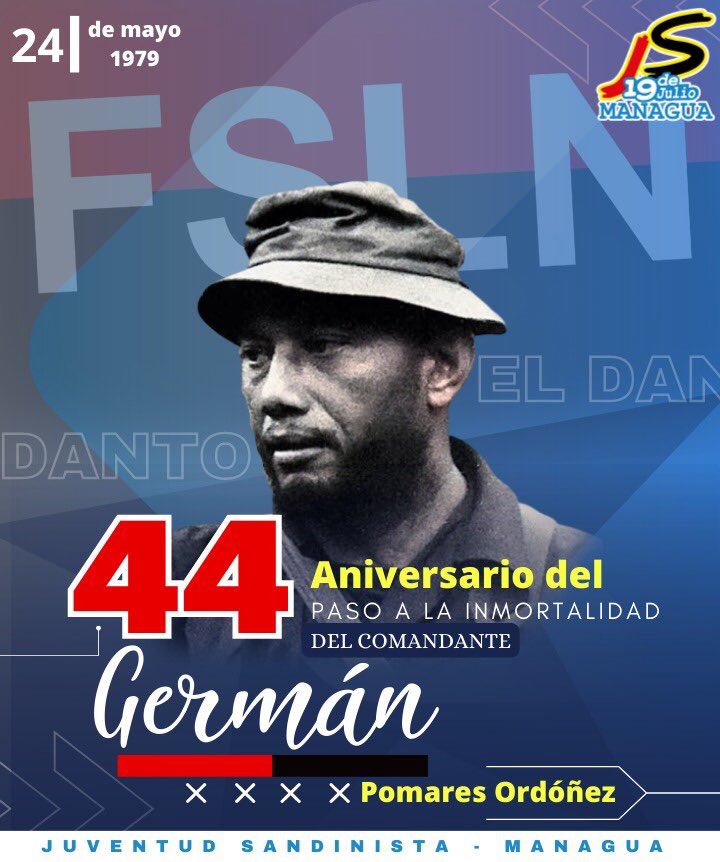 JS19JManagua's tweet photo. #24Mayo// Tránsito a la Inmortalidad del Comandante Germán Pomares " EL DANTO" 🔴⚫️
#JsManagua https://t.co/KZT2IuvHwK
