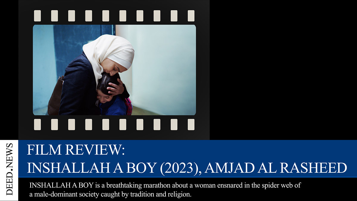 DEED.NEWS INSHALLAH A BOY (2023), AMJAD AL RASHEED
@ThePRFactoryB 

Read the full article: deed.news/2023/05/23/rev…

Watch: youtu.be/prnIYT0ll0M

#Cannes2023 #Film #Review #InshallahABoy #AmjadAlRasheed 

#DeedNews #FilmReviews #FilmNews #FilmFestivalNews