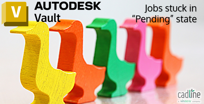 #AutodeskVault Job Processor - Jobs stuck in "Pending" state
cadlinecommunity.co.uk/hc/en-us/artic…