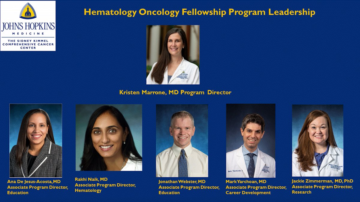 We are so excited to announce our new program leadership. Program Director, Dr. @kamarroneMD, Associate Program Directors, Drs. Ana De Jesus-Acosta, @redcell_doc, @LeukDocWebster, @MarkYarchoan, and @JZimmermanMDPhD. #1Fellowship1Family