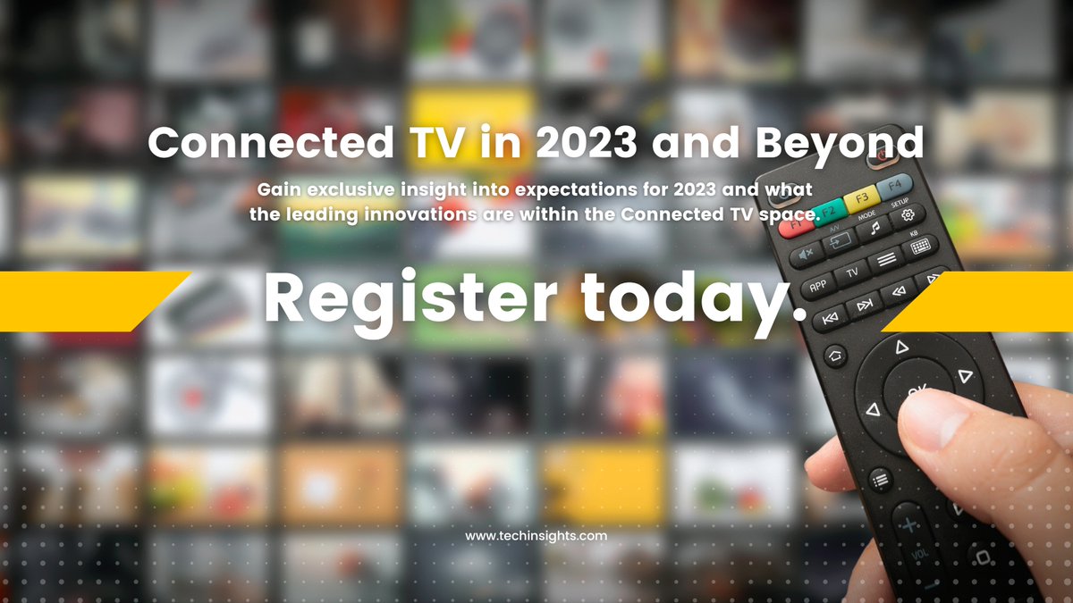 📢 Exciting news! bit.ly/3BU18Og

Join us for TechInsights' must-attend #webinar: Connected TV in 2023 and Beyond. Discover exclusive #analysis and predictions for the fast-growing #ConnectedTV market this year. Don't miss out, register now to secure your spot.