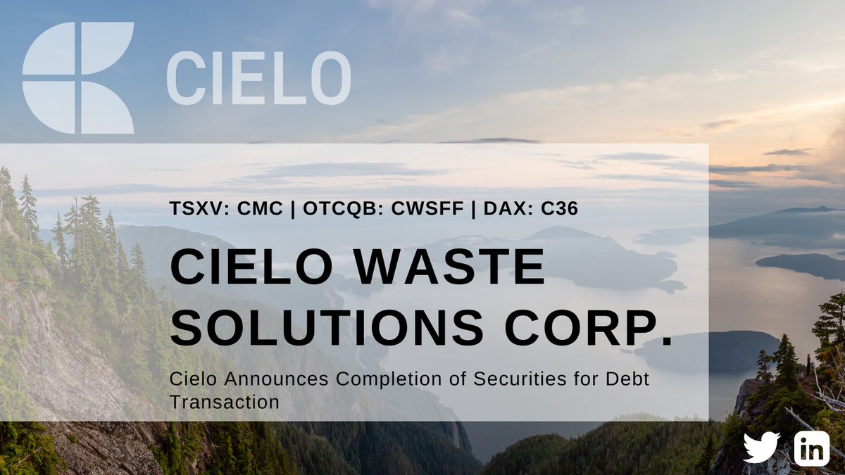 Cielo Announces Completion of Securities for Debt Transaction

Read full news release here: cielows.com/corporate-upda…

#wastetofuel #wastemanagement #energy