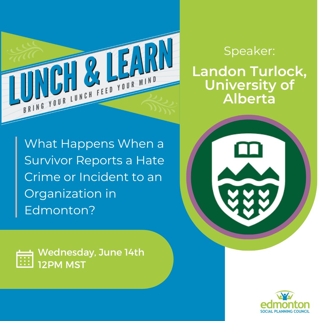 Join us for our Lunch & Learn next month on What Happens When a Survivor Reports a Hate Crime or Incident to an Organization in Edmonton? Register here: bit.ly/3WtOkre