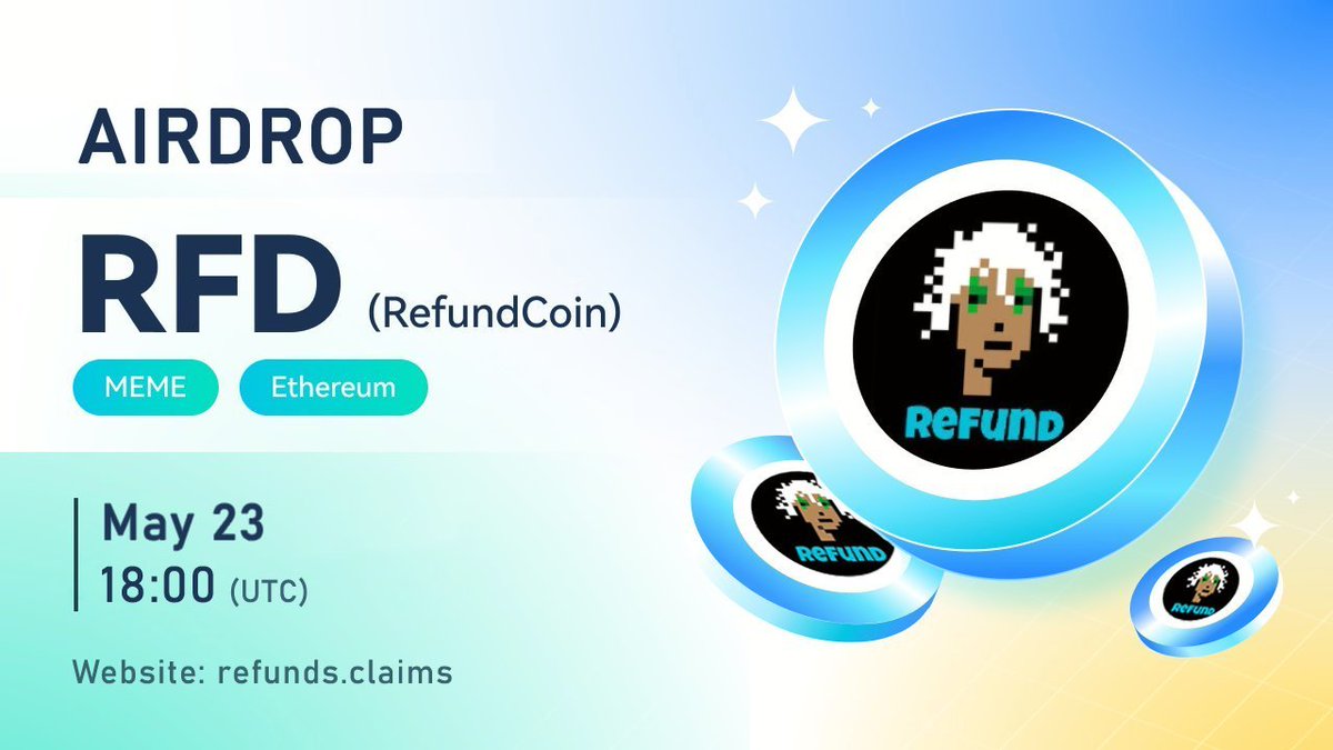 🎊 The $RFD airdrop is now live.

A prize pool of $250,000 was announced! 👇

🔗refunds.claims

#Refund $KING #SAFEMOON $BEN #PEPE $RFD $HEX $PSYOP $PEPE #Crypto #Binance #Cronos #CAPO #HEX $MONG #SAFEMOON #pulsechain $APE $COPIUM $PFE #defi $QUACK #zkSync $MCRT #MEME