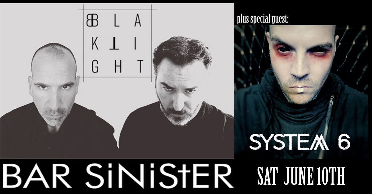<a href="/System6music/">System 6</a> will be joining us at <a href="/ClubBarSinister/">BAR SINISTER</a> on Saturday June 10th!!
We wanna see your faces!!
barsinister.net