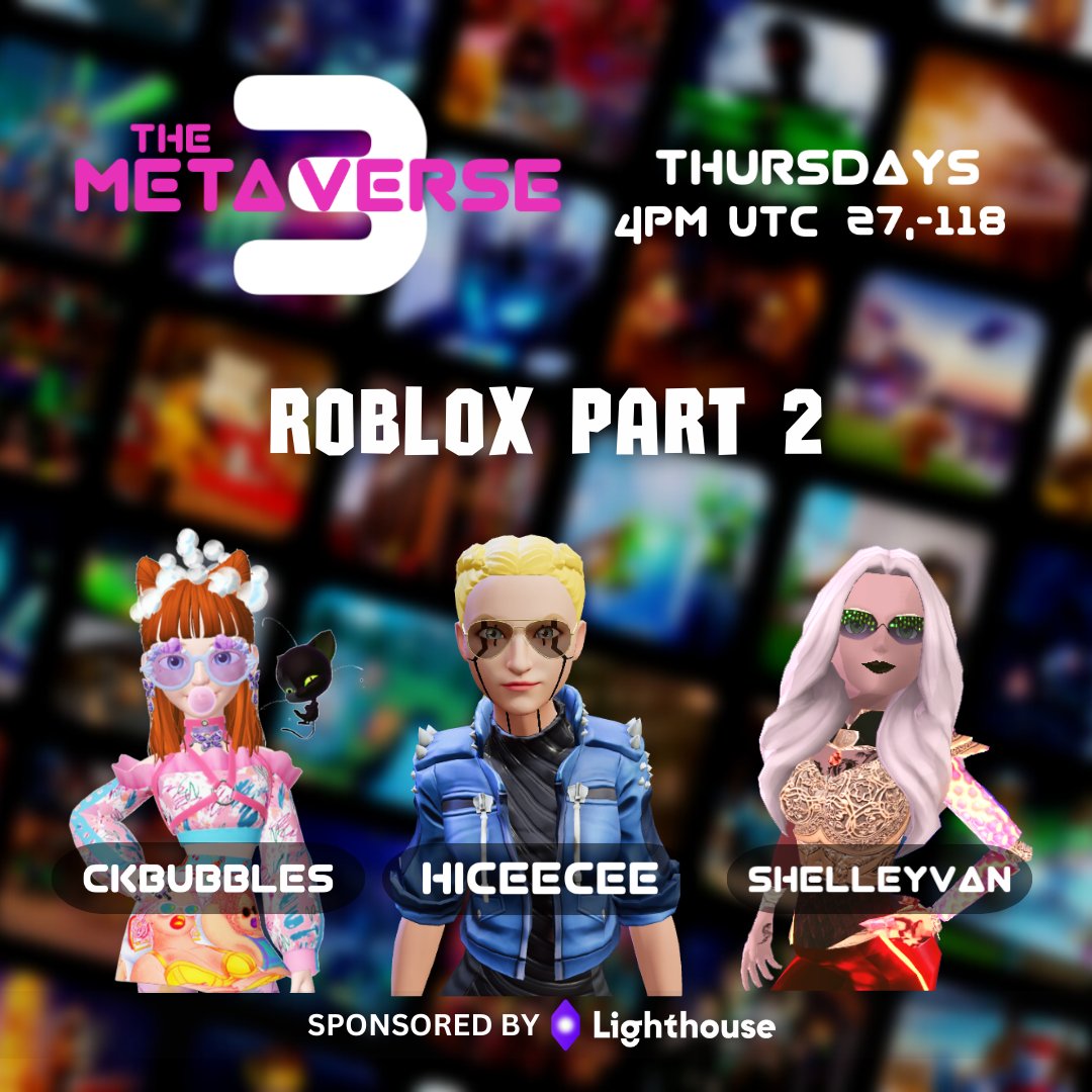 Episode 23 of The Metaverse 3: @Roblox Part 2

Streaming in the #TRUBandRoom in #Decentraland, on Twitch, and Kick!

⏰Set Reminder:
twitter.com/i/spaces/1mnGe…
#TM3 #Metaverse3