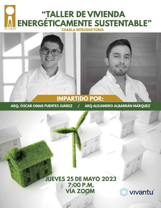 FCARMNacional's tweet photo. ⏱️🟢No te pierdas nuestra "Charla informativa de Taller de Vivienda Energéticamente Sustentable”
25 de mayo del 2023 
Horario: 19:00 hrs 
Vía: zoom 
Regístrate aquí: https://t.co/KlrrsWBBFa
Imparte: @ArqOmarPuentes 
Expresidente Caclac A.C.
Alejandro Albarrán Márquez
#SomosFCARM https://t.co/In49WlfmVV