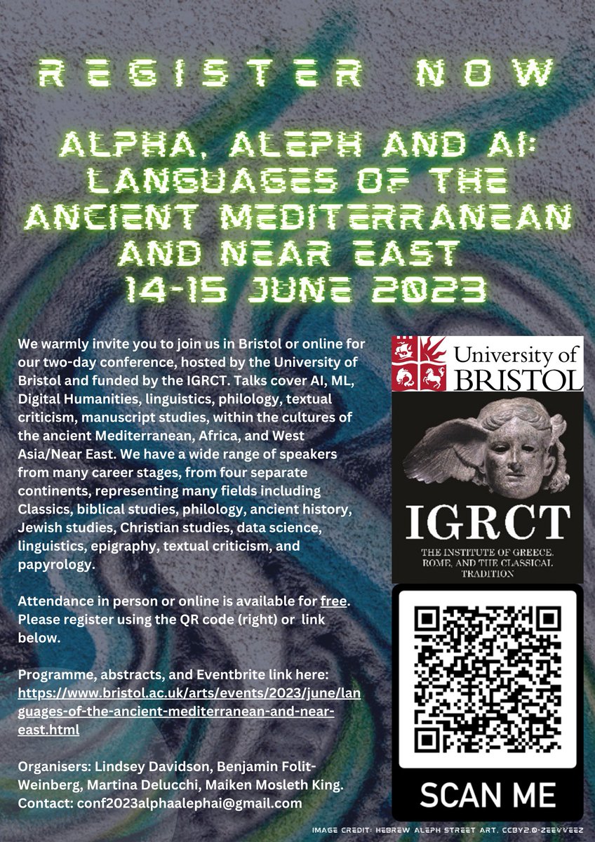 Registration now open (free, hybrid) for our Bristol #AI #linguistics conference, with talks in #digitalhumanities #classics #biblicalstudies #jewishstudies #christianity #datascience #papyrology #epigraphy. Programme and registration info here: tinyurl.com/mrxmnsj4