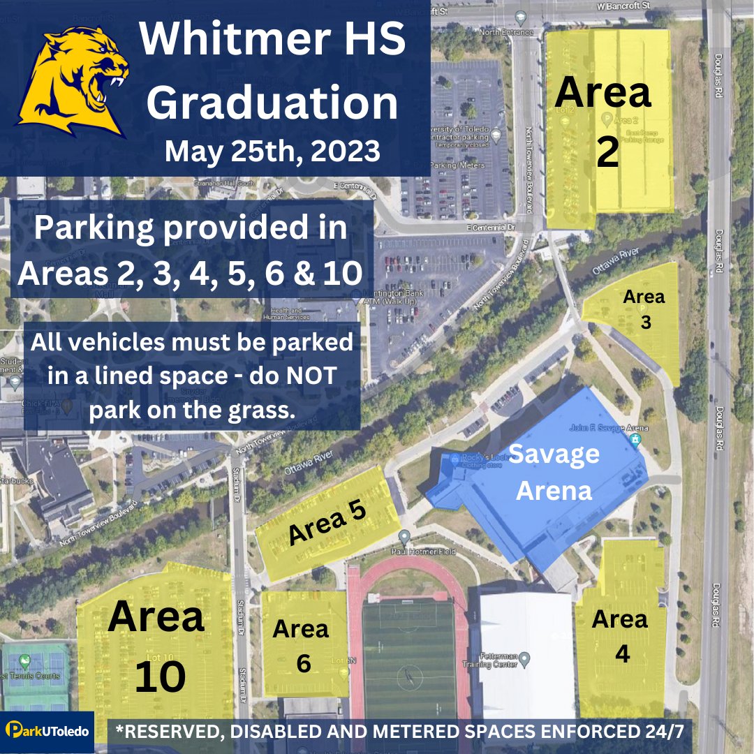 ParkUToledo's tweet photo. Congrats, @Whitmer_HS grads!

Parking for Whitmer HS graduation is provided in Areas 2, 3, 4, 5, 6 &amp; 10.
All vehicles must be parked in a lined space. https://t.co/Mw26HtLbLE